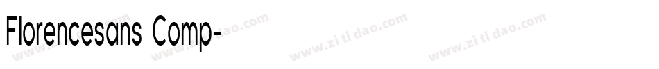 Florencesans Comp字体转换